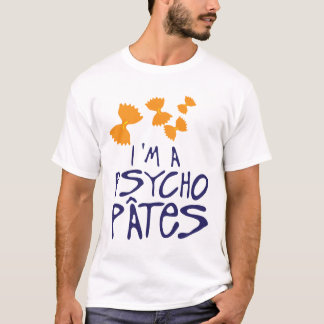 Psychische paten psychopat humor droog 1 t-shirt