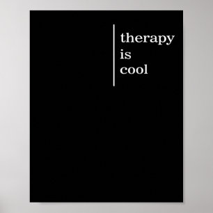 Psychische problemen Therapie is cool bewustzijn P Poster