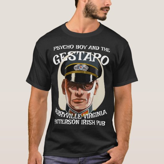 PSYCHO BOY AND GESTAPO PATTERSON IRISH PUB T-SHIRT (Voorkant)