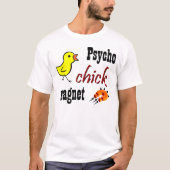 Psycho Chick Magnet T-shirt (Voorkant)