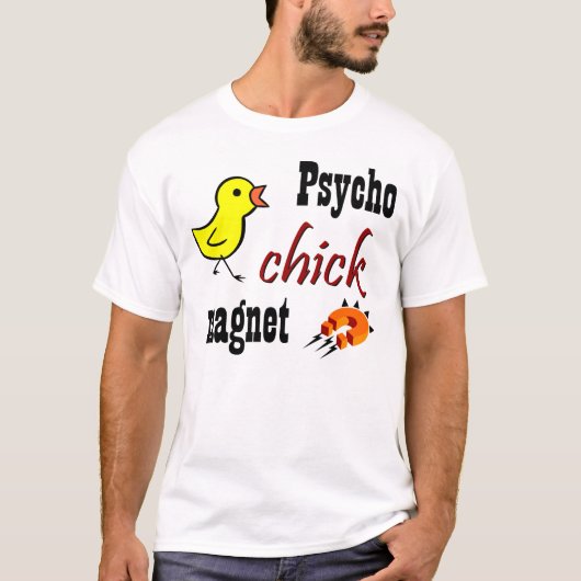 Psycho Chick Magnet T-shirt (Voorkant)