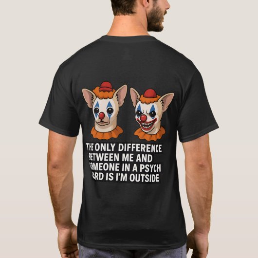 Psycho Chihuahua Clown Meme Design T-shirt (Achterkant)