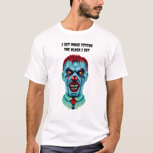 Psycho Creepy Killer Zombie Clown Horror Art T-shirt