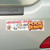 Psycho Donuts Bumpersticker (Op auto)