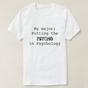 PSYCHO in de psychologie T-shirt