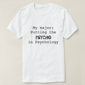 PSYCHO in de psychologie T-shirt