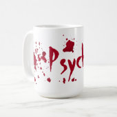 Psycho insanity Halloween Koffiemok (Voorkant links)
