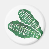 Psycho Kaler | Veggie Pun Magneet (Voorkant)