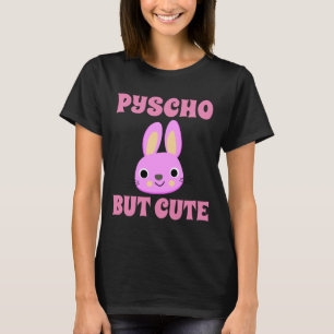 PSYCHO MAAR AARDIG KONIJN dames T-shirt