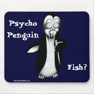 Psycho Penguin: Vis? Muismat