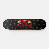 PSYCHO Skateboard (Horizontaal)