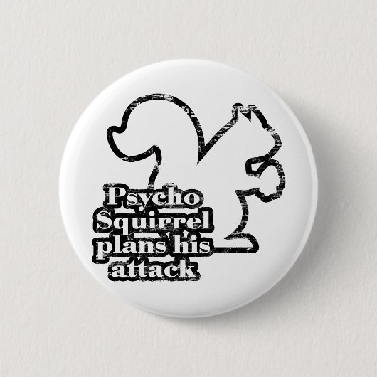 Psycho Squirrel Ronde Button 5,7 Cm (Voorkant)