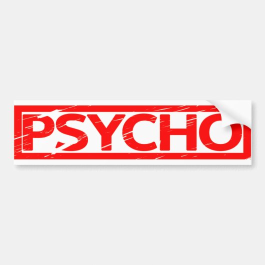 Psycho Stempel Bumpersticker (Voorkant)