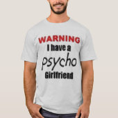 psycho-vriendin t-shirt (Voorkant)