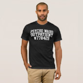 PSYCHO WARD POLIKLINISCHE T-shirts (Voorkant volledig)