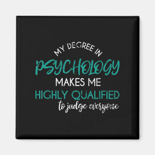 Psychologie graad Funny Sarcastische psycholoog Ps Magneet