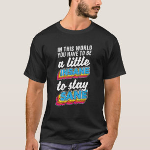 Psychologie Krankzinnig - Psycholoog Geestelijke G T-shirt