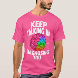 Psychologie Psycholoog Therapist Gift Psyche 23 T-shirt