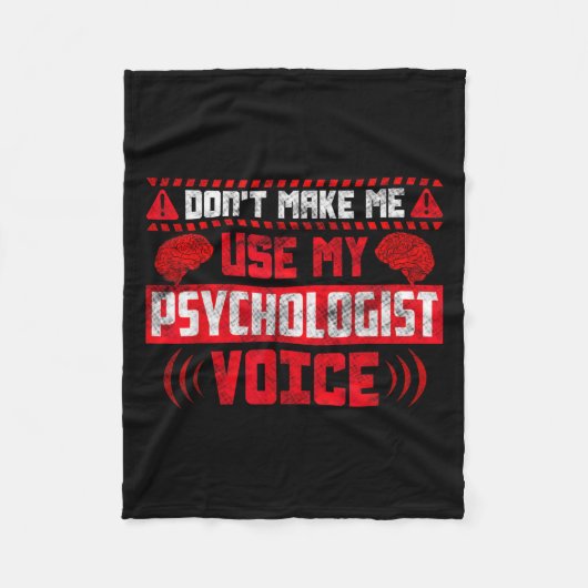 Psychology Quote - Don't Make Me Use My Psychologi Fleece Deken (Voorkant)