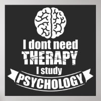 Psychology Student Funny Quote Poster