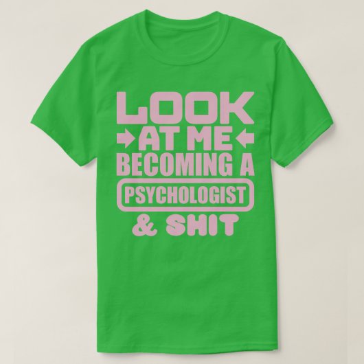 Psycholoog Afstuderen 2 T-shirt (Design voorkant)
