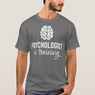 Psycholoog in opleiding t-shirt