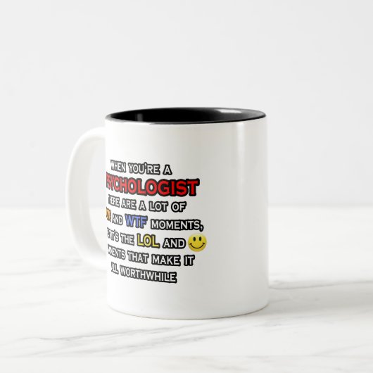 Psycholoog Joke ... OMG WTF LOL Tweekleurige Koffiemok (Voorkant links)