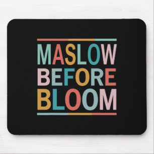 Psycholoog Maslow voor Bloom Speed Teacher Color Muismat