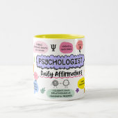 Psycholoog Mok - Dagelijkse Affirmaties Koffie Mok (Center)