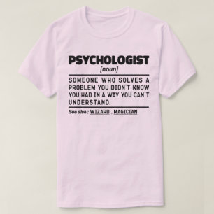 Psycholoog Noun Mental Health Professional T-shirt