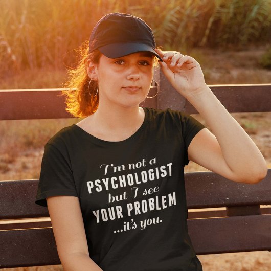 Psycholoog Probleem T-shirt