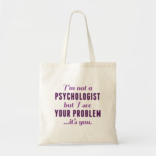 Psycholoog Probleem Tote Bag (Voorkant)