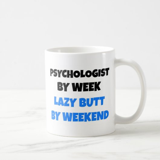 Psycholoog van Week Lazy Butt van Weekend Koffiemok (Rechts)