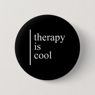 Psychotherapie is koel bewustzijn positief ronde button 5,7 cm