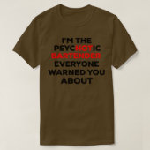 Psychotische barman grappig design t-shirt (Design voorkant)