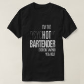 PSYCHOTISCHE BARTENDER T-SHIRT (Design voorkant)