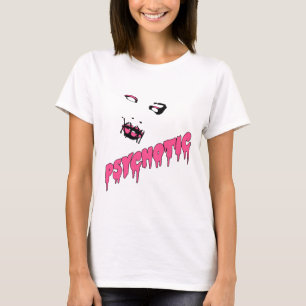 Psychotische T-shirt