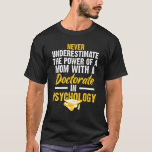 Psyd Doctor in de psychologie Doctoraat Afstuderen T-shirt