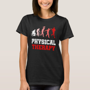 PT Fysiotherapie voor ontwikkeling van fysiotherap T-shirt