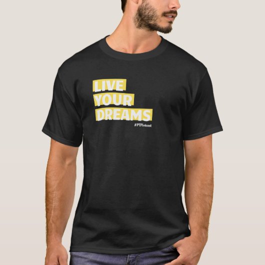 PT Pintcast LIVE Uw DREAMS T-shirt (Voorkant)