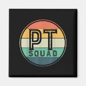Pt Squad Retro Physical Therapy Magneet (Voorkant)