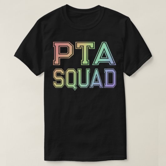 PTA Squad Parent Teacher Organisation Association T-shirt (Design voorkant)