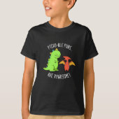 Ptero-ble Puns zijn rauwe dinosaur pun Dark BG T-shirt (Voorkant)