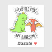 Ptero-ble Puns zijn rauwe grappige dinosaur pun Sticker (Vel)