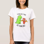Ptero-ble Puns zijn rauwe grappige dinosaur pun T-shirt (Voorkant)