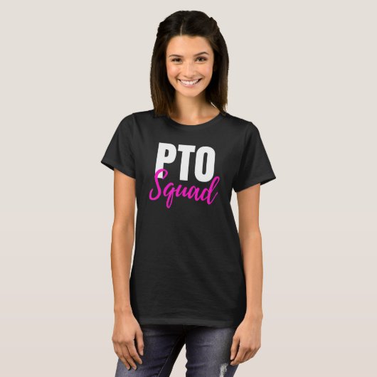 Pto Squad Parent Teacher Organization Ideeën T-shirt (Voorkant volledig)