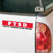 PTSD (, langzame driver) Bumpersticker (Op Truck)