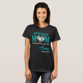PTSD Moeder Ik Heb de Mijne Opgevoed T-shirt (Voorkant volledig)