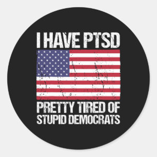 PTSS heeft domme democraten Ronde Sticker