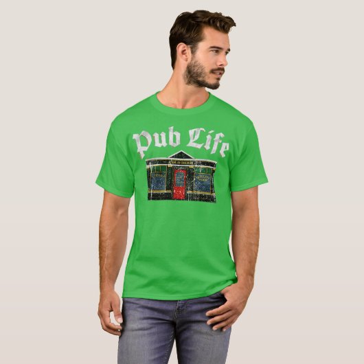 Pub Life T-shirt (Voorkant volledig)